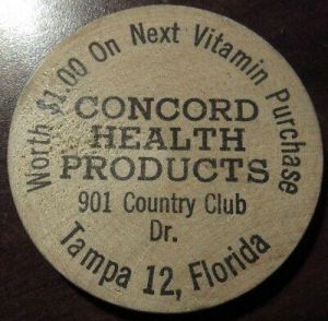 Vintage Concord Health Products Tampa, FL Wooden Dollar - Token Florida