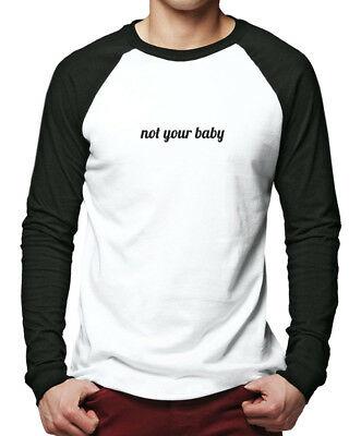 Bargain sales Not Your Baby - fashion insta snap celebrity  Men Baseball Top