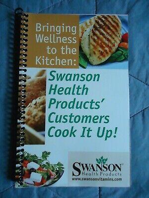 Bargain sales Swanson Health Products' Customers Cook It Up! Spiral bound Softcover EUC