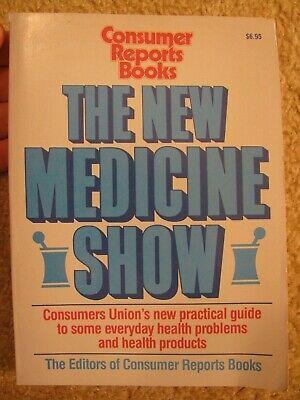 Bargain sales 1989 The New Medicine Show-Consumer Reports Books-Health Problems & Products